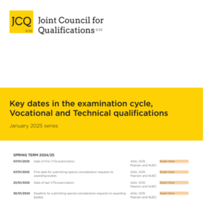 General 1 key dates in the examination cycle vocational and technical qualifications
